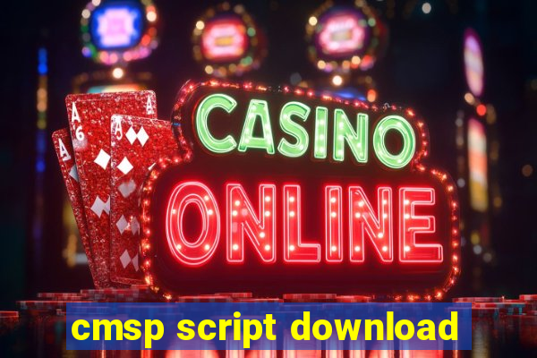 cmsp script download